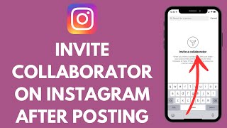 How to Invite Collaborator on Instagram After Posting Reels (EASY!)