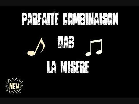 LA MISERE PARFAITE COMBINAISON   DAB