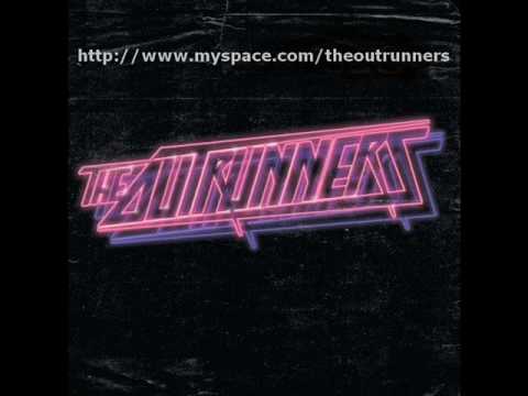 The Outrunners - Runaways