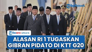Alasan Prabowo Tak Hadiri KTT G20 di Afsel, Pilih Tugaskan Gibran Pidato di Forum Internasional