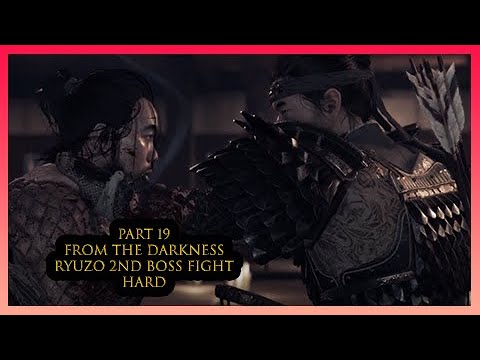 Ghost of Tsushima Part 19 Hard Difficulty PS4 Pro (RYUZO 2ND BOSS FIGHT) From the Darkness