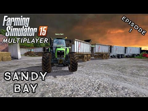 Multiplayer Farming Simulator 15 | Sandy Bay | Episode 1