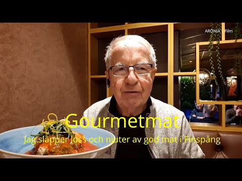2022-12-29 GOURMETMAT - Jag släpper loss och njuter av god mat i Finspång ( Joans )