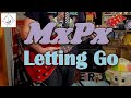 MxPx - Letting Go - Guitar Cover (guitar tab in description!)