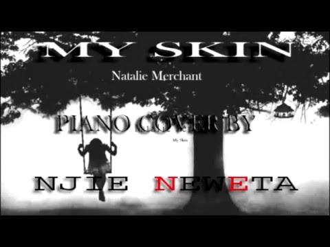 download lagu mp3 mp4 My Skin Natalie Merchant Instrumental, download lagu My Skin Natalie Merchant Instrumental gratis, unduh video klip Download My Skin Natalie Merchant Instrumental Mp3 dan Mp4 Unlimited Gratis