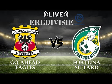 🔴Go Ahead Eagles vs Fortuna Sittard | Eredivisie | Live Score