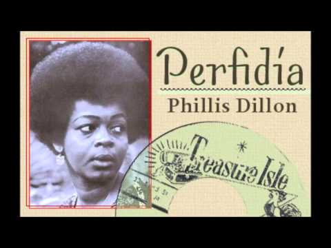 Phyllis Dillon  - Perfidia Treasure Isle   TI 7015(1971??)