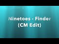 Ninetoes   Finder MAKKA Hope Edit