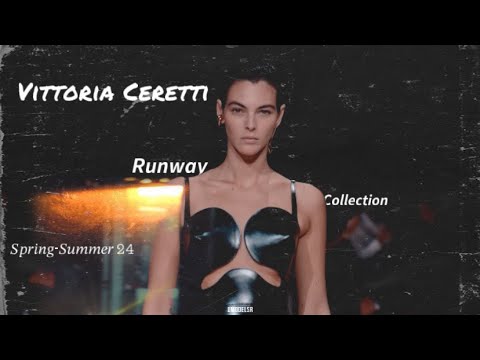 | Vittoria Ceretti - runway collection spring-summer 24 |