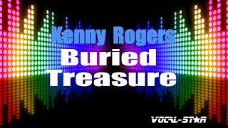 Kenny Rogers - Buried Treasure (Karaoke Version) with Lyrics HD Vocal-Star Karaoke