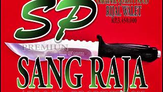 Download lagu SP SANG RAJA ORIGINAL mp3 Download lagu SP SANG RAJA ORIGINAL mp3