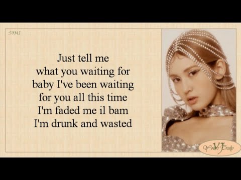 SOMI (전소미) - What You Waiting For (Easy Lyrics)