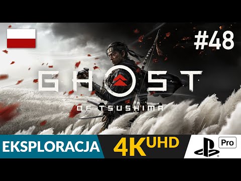 Ghost of Tsushima PL 🗾 #48 LIVE 🏯 Druga część na 100% i dużo trzeciej