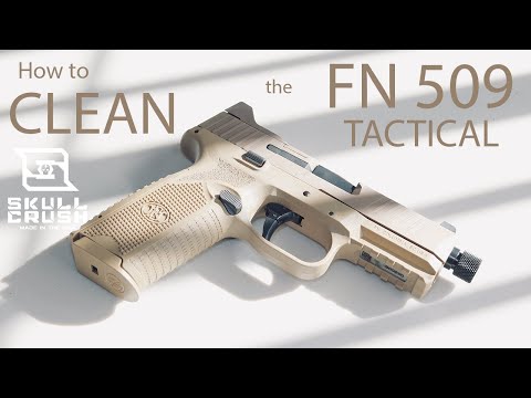 How to Field Strip & Clean the FN 509 Tactical | Gun Cleaning Tutorial