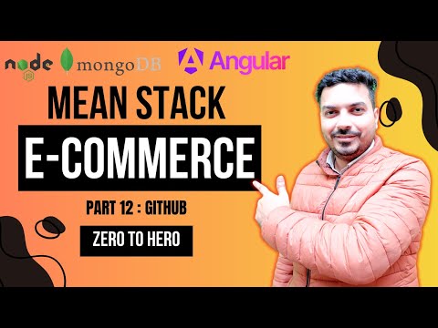 Part 12 Mean Stack E Commerce Project Push Your Code On Github Angular Nodejs Mongodb