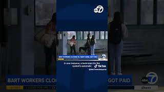 BART employees spent work shifts at home, costing agency thousands