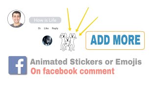 how to add more suggested animated stickers or emojis on facebook comment