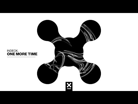 INDECK. - One More Time (Audio)