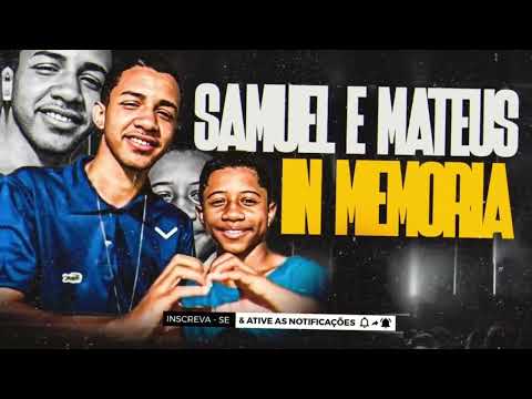 SAMUEL E MATEUS IN MEMÓRIA ARROCHA 