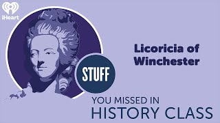 Licoricia of Winchester | STUFF YOU MISSED IN HISTORY CLASS