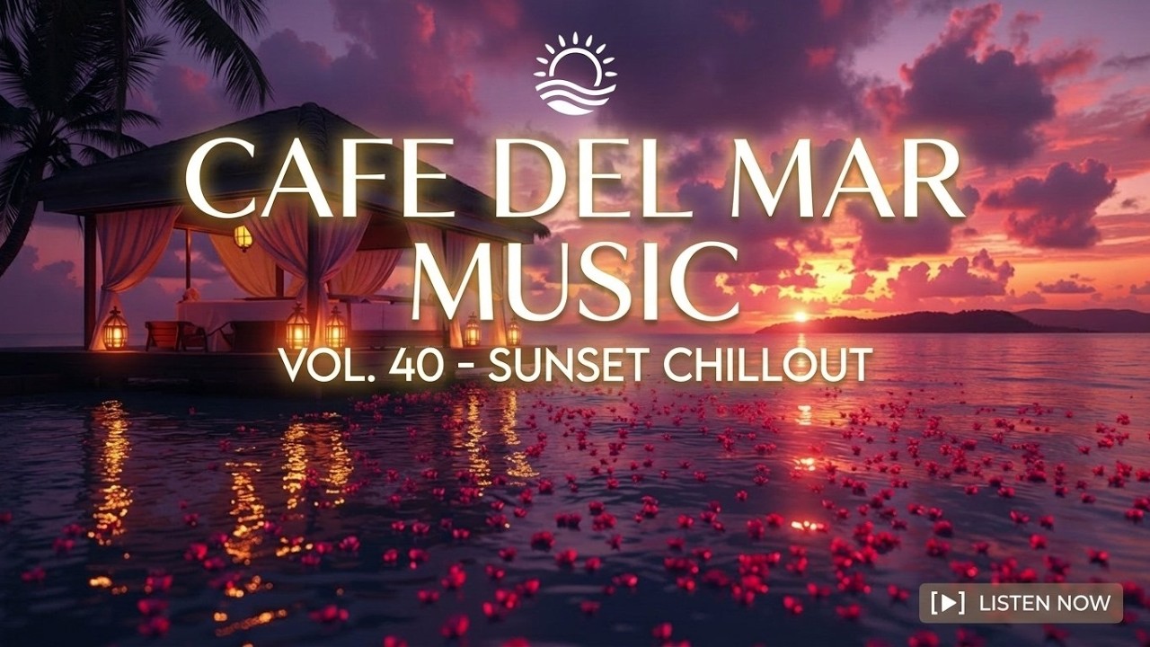 Ibiza Chillout & Cafe del Mar Vibes | Deep House Sunset Lounge Mix 2026