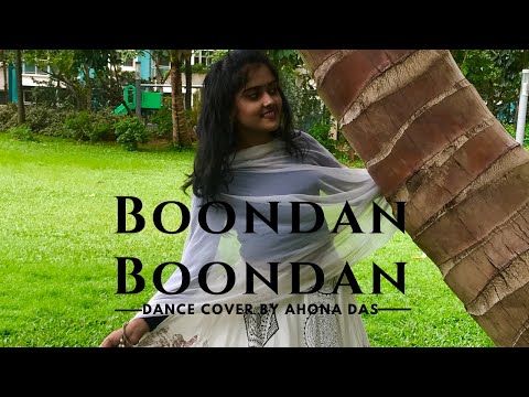 Boondan Boondan - Maati Baani II Dance Cover II Ahona Das