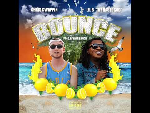 Chris Gwappin - Bounce (Ft. Lil B The BasedGod)