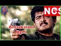 Amarkalam Bgm ️ NO COPYRIGHT Ajith Bgm No Copyright Bgm Tamil