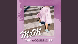 Don&#39;t Say You Love Me (Acoustic)