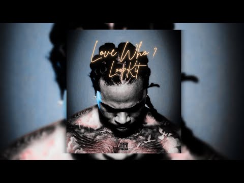 FREE Loop Kit / Gunna Loop Kit - "Love Who?" (Guitar, Vocals, Turbo, Cubeatz)