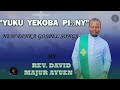 Yuku Yekoba Piony New Audio Dinka Gospel By Rev David Majur Ayuen