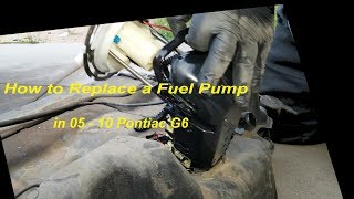 How to Replace a Fuel Pump in 05 - 10 Pontiac G6