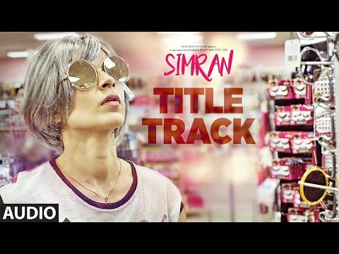 Poster simran title song lyrics – simran | kangana ranaut |