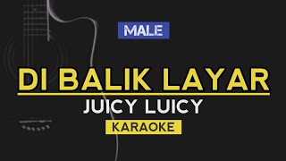Download lagu Di Balik Layar - JUICY LUICY (Karaoke) mp3
