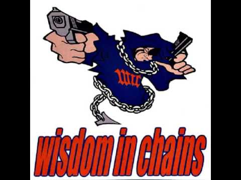 Wisdom In Chains - Wisdom in Chains [Full Album]