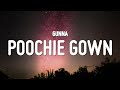 Gunna Poochie Gown ​ Lyrics