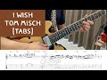 I Wish - Tom Misch (Solo+Tab)