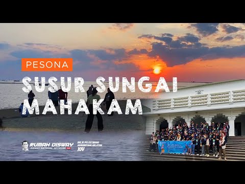 PESONA SUSUR SUNGAI MAHAKAM