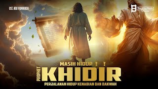 Download lagu Kisah Perjalanan Hidup Nabi Khidir : Kenabian, Dakwah, Mukjizat, Kebenaran Akhir Hayatnya mp3