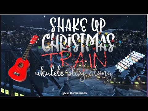 Shake Up Christmas - Train