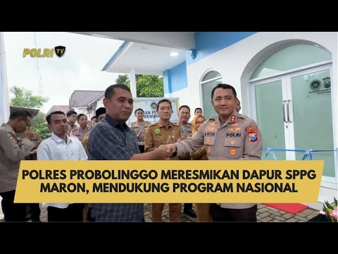 POLRES PROBOLINGGO MERESMIKAN DAPUR SPPG MARON, MENDUKUNG PROGRAM NASIONAL