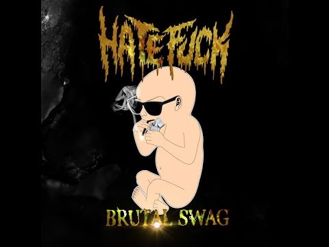 Hatefuck - Ballsy As Fuck (Official Music Video)
