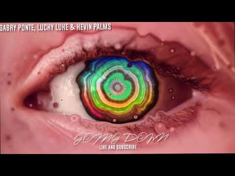 Gabry Ponte, Lucky Luke & Kevin Palms - GOING DOWN