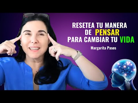 Change your mind, change your life in 15 minutes | Margarita Pasos | Learnings