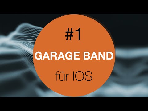 Garageband IOS #1 Tutorial Deutsch Ipad Iphone
