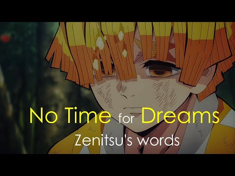 Zenitsu's Dream -  kimetsu no yaiba  | Zenitsu's quotes | speech | The legend quotes |Zenitsuwords|