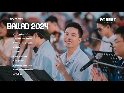 🍁 TOP 10 BẢN BALLAD TÂM TRẠNG HAY NHẤT 2024 | Playlist XHTDRLX2, EYE Contact LIVE 🍁