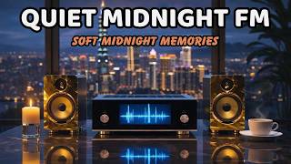 Quiet Midnight FM — 80s Love Songs & Memories