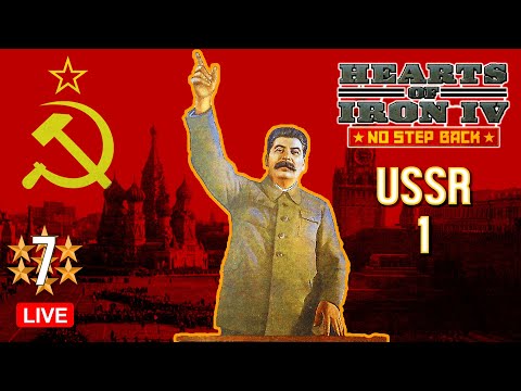 Hearts of Iron IV No Step Back - USSR Livestream 1