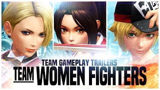 KOF XIV - Team Gameplay Trailer #16 “WOMEN FIGHTERS”